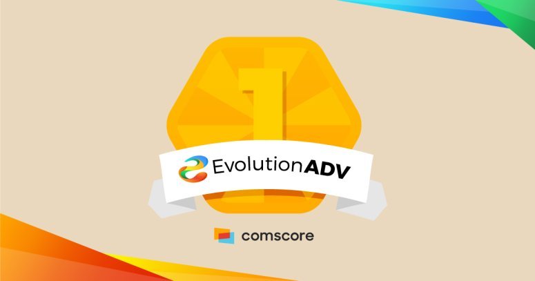 Evolution ADV al primo posto della top 100 dell'informazione digitale di ottobre secondo Comscore